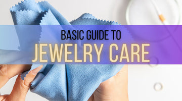 A Basic Guide to Jewelry Care
